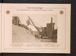2 cbm Universalbagger, einen Eisenbahn-Einschnitt mit hochliegenden Abfuhrgleisen herstellend.
