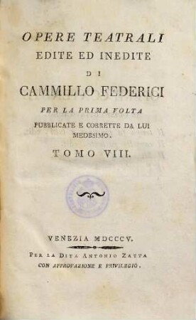 Opere teatrali edite ed inedite, 8. Il tempo fa giustizia a tutti. Il cappello parlante. Il ministro d'Enrico. Il pericolo