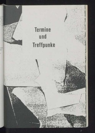 Termine und Treffpunkte