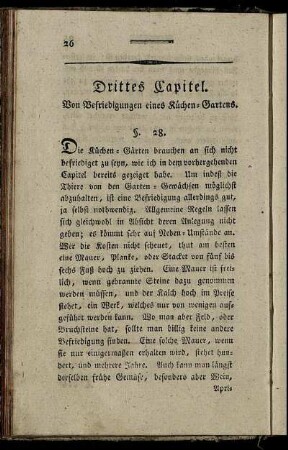 Drittes Capitel. Von Befriedigungen eines Küchen-Gartens.