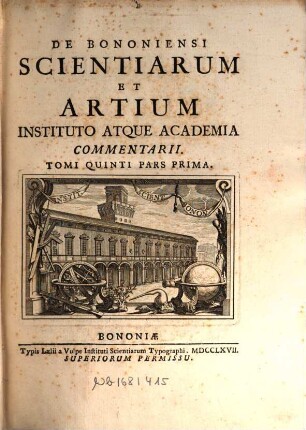 De Bononiensi Scientiarum Et Artium Instituto Atque Academia Commentarii. 5,1