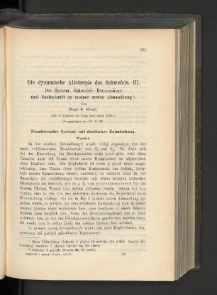 Die dynamische Allotropie des Schwefels. III. Das System: Schwefel-Benzoesäure und Nachschrift zu meiner ersten Abhandlung.
