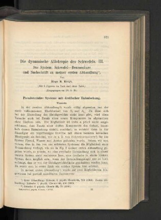 Die dynamische Allotropie des Schwefels. III. Das System: Schwefel-Benzoesäure und Nachschrift zu meiner ersten Abhandlung.