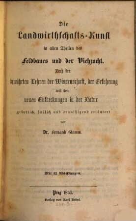 Die Landwirthschafts-Kunst in allen Theilen des Feldbaues und der Viehzucht