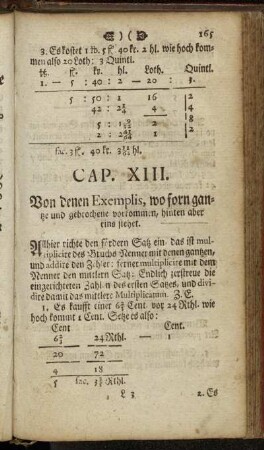 Cap. XIII. Von denen Exemplis, wo forn gantze und gebrochene vorkommen, hinter aber eins stehet