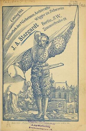 Katalog : [Gezählte Reihe]. [Auch m. d. Tit.:] Verzeichniss ... [Auch m. d. Tit.:] Bücher-Verzeichniss ... [Auch m. französ. Tit.], 163