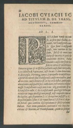 Iacobi Cuiacii I. C. Ad Titulum D. De Transactionibus, Commentarius.