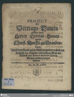 Project der Vertrags-Puncta zwischen denen Herren General-Staten und der Churf. Durchl. zu Brandenburg
