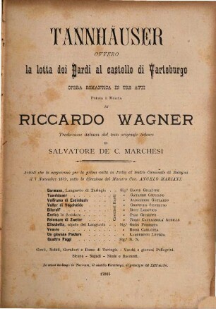 Tannhäuser ovvero La lotta dei bardi al castello di Varteburgo : opera romantica in tre atti