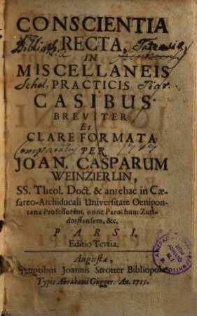 Conscientia recta, in miscellaneis practicis casibus, 1