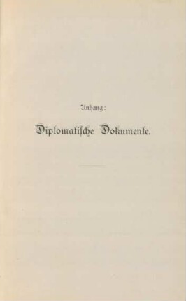 Anhang: Diplomatische Dokumente