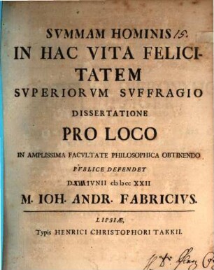 Summam hominis in hac vita felicitatem