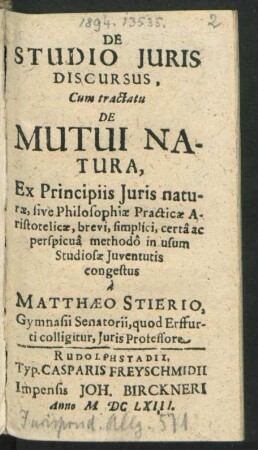 De Studio Iuris Discursus : Cum tractatu De Mutui Natura