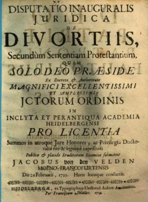 Disputatio inauguralis juridica De divortiis, secundum sententiam protestantium
