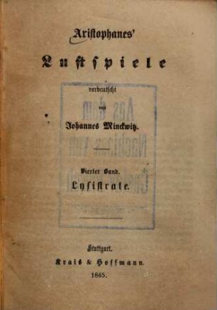 Aristophanes' Lustspiele, 4. Lysistrate