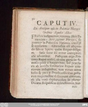 Caput IV. De Antiquo usu in Polonia Heroici Ordinis Aquilae Albae.