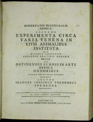 Dissertatio Inauguralis Medica Sistens Experimenta Circa Varia Venena In Vivis Animalibus Instituta