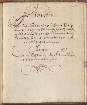 Designatio, wie stark in der obern Pfalz ein anderes Ambt sowohl ein Gerichts- als Hofmarks-Closters u. Landsassen-Unterthanen anno 1652 Gehuldigt - Provinzialbibliothek Amberg Ms. 5