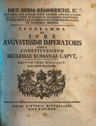 Programma de iure augustissimi Imperatoris circa constituendum ecclesiae romanae caput. ... rec.