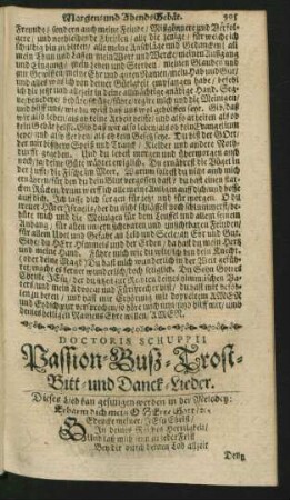 Doctoris Schuppii Passion- Buß- Trost- Bitt- und Danck-Lieder