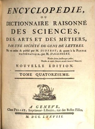 Encyclopédie, ou dictionnaire raisonné des sciences, des arts et des métiers, 14. [Fer - For]