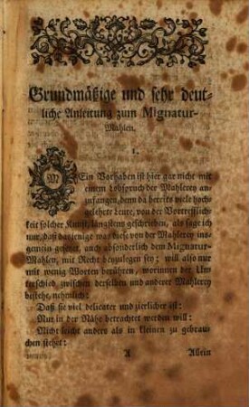 Anweisung zum Mignaturmahlen, Vermittelst deren diese Kunst gantz leicht und ohne Lehrmeister zu begreifen : Nebst vielen raren und geheimen hierzu gehörigen Kunst-Stücken: Ingleichen ein Planier- und Muschel-Gold und Silber, wie auch den rechten Chinesischen Vernis selber zu machen