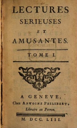 Lectures Serieuses Et Amusantes, 1