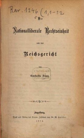 Die Nationalliberale Rechtseinheit und das Reichsgericht