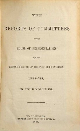House documents. [407.] 1888/89, Report 2 = Congress 50, Sess. 2