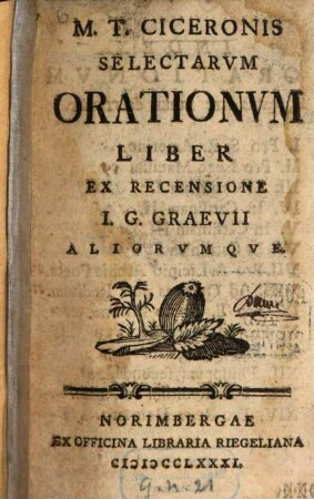 M.T. Ciceronis Selectarvm Orationvm Liber