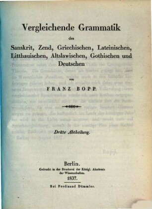 Vergleichende Grammatik des Sanskrit, Send, Armenischen, Griechischen, Lateinischen, Litauischen, Altslavischen, Gothischen und Deutschen, 3