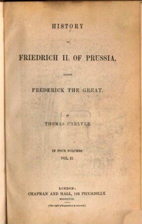 History of Friedrich II. of Prussia called Frederick the Great : in six volumes. II