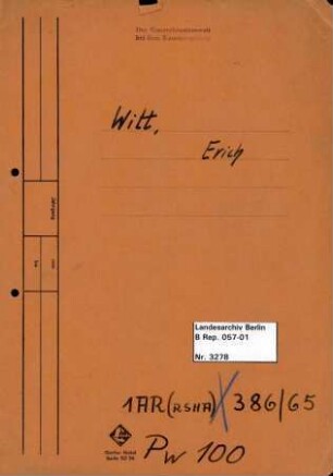 Personenheft Erich Witt (*02.12.1900), Kriminalsekretär und SS-Untersturmführer