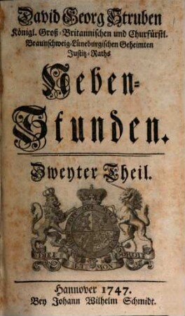 David Georg Struben, Königl. Großbritannischen und Churfürstlich-Braunschweig-Lüneburgischen Canzley-Directoris, Neben-Stunden, 2