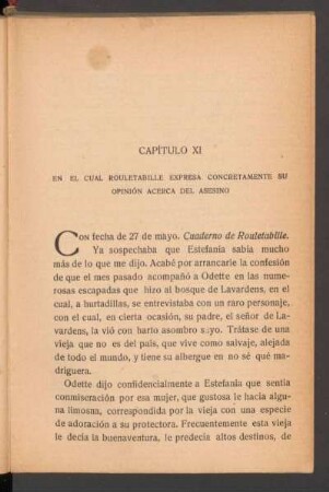 Capítulo XI - En el cual Rouletabille expresa concretamente su opinión acerca del asesino