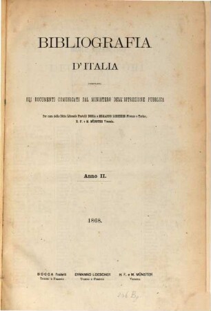 Bibliografia d'Italia : giornale dell'Associazione Libraria Italiana. 2. 1868