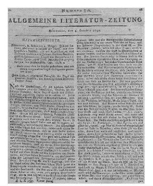 [Sammelrezension zweier Schriften des Pflanzenforschers O. Swartz nach seinen Reisen durch Westindien] Rezensiert werden: 1. Swartz, O.: Nova genera et species plantarum, seu prodromus descriptionum vegetabilium, maximam partem incognitorum. Stockholm, Uppsala, Åbo: Swederus 1788 2. Swartz, O.: Flora Indiae occidentalis, aucta atque illustrata sive descriptiones plantarum in prodromo recensitarum. T. 1. Erlangen: Palm 1797