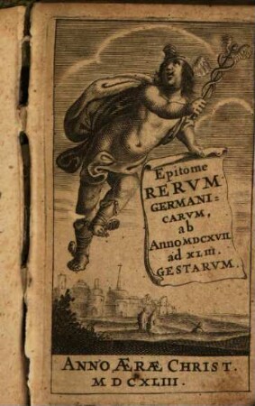 Epitome rerum Germanicarum ab anno MDCXVII. ad XLIII. gestarum
