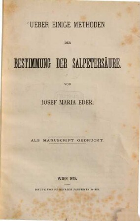 Ueber einige Methoden der Bestimmung der Salpetersäure