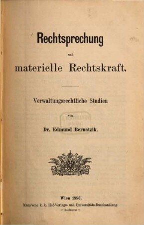 Rechtsprechung und materielle Rechtskraft : verwaltungsrechtliche Studien