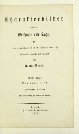 Theil 3: Die neue Zeit : für einen propädeutischen Geschichtsunterricht