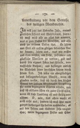Unterhaltung vor dem Genusse des heiligen Abendmahls. - Nach dem Genusse desselben.