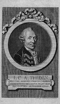 I.C.A. Theden. Dritter Königl. Preuss. Generalchirurgus und Regimentsfeldscheer des gantzen Artillerie-Corps.