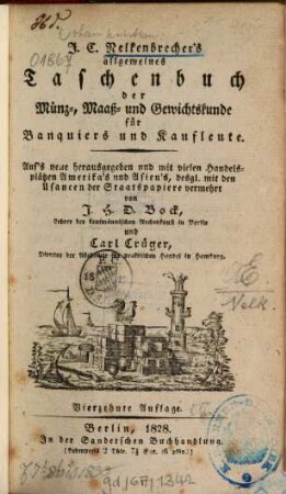Allgemeines Taschenbuch der Münz-, Maaß- und Gewichtskunde : für Banquiers und Kaufleute