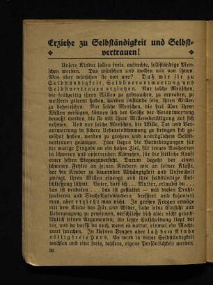 Erziehe zu Selbständigkeit und Selbstvertrauen!