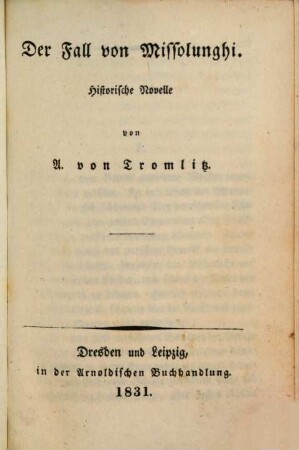 Sämmtliche Schriften von A. von Tromlitz, 18. Fall von Missolunghi