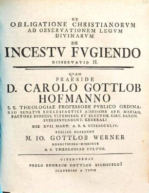 De Obligatione Christianorvm Ad Observationem Legvm Divinarvm De Incestv Fvgiendo, Dissertatio II.