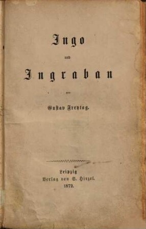 Die Ahnen : Roman, 1. Ingo und Ingraban