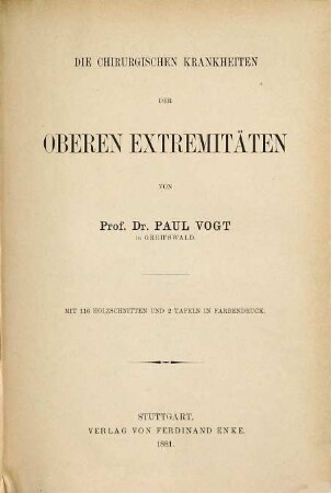 Die chirurgischen Krankheiten der oberen Extremitäten