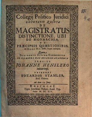 Collegium politico-iuridicum, Disc. V.. De magistratus distinctione